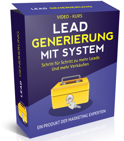 Lead Generierung mit System